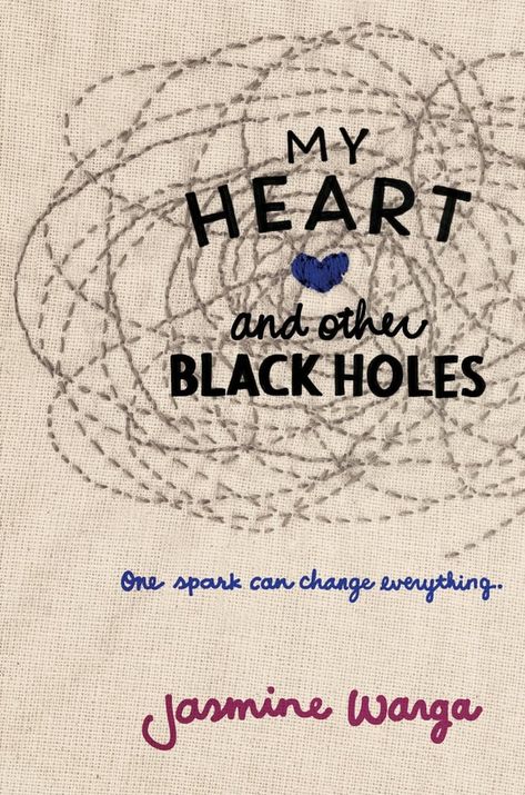 My Heart and Other Black Holes Black Holes And Revelations, Black Hole Tattoo, Holes Book, Black Hole Sun, Ya Novels, Black Holes, Ya Books, Books For Teens, Black Hole