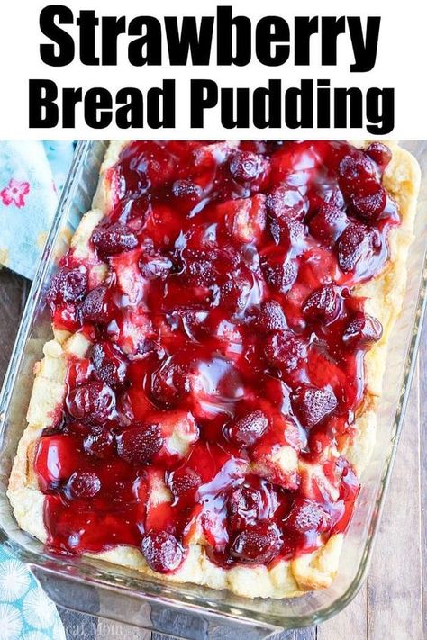 Strawberry Bread Pudding Recipe, Easy Strawberry Bread, Strawberry Bread Pudding, Cheap Desserts, Bread Pudding Easy, Recipe Strawberry, Avocado Pudding, Strawberry Bread, Bread Pudding Recipe