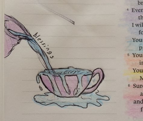 Water Overflowing Drawing, My Cup Overflows Tattoo, Cup Overflowing Tattoo, Cup Overflowing Drawing, Overflowing Cup Tattoo, Cup Overflowing, Overflowing Cup, My Cup Overflows, Coffee Cup Tattoo