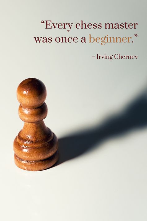 Everyone who excels in their field was once a beginner. Here's a fact: beginners are bad at the things they are just starting out in. But that's okay. Being bad at something is the first step to being good at it. If you're passionate about something, you will eventually excel at it, but only if you put in the hard work. That is what will ultimately decide if you remain a beginner or if you go on to achieve greater things in your chosen field. #MotivationalMondays #chess #IllingworthChess Chess Motivation, Chess Wallpaper, Strategy Aesthetic, Chess Aesthetic, Respect Relationship, Strategy Quotes, Chess Rules, Chess Quotes, English Knowledge