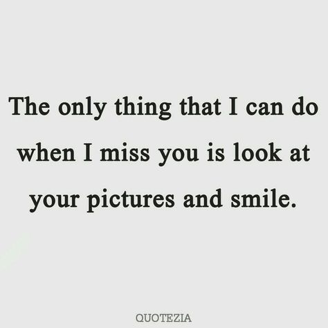 Missing You Quotes For Him Distance, Quotes About Missing Someone, I Miss Him Quotes, About Missing Someone, Quotes About Missing, Missing Him Quotes, Missing Someone You Love, Goal Couple, Missing Someone Quotes