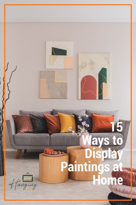 15-Ideas-On-How-To-Display-Paintings-At-Home-1000×1500-layout2427-1g7nr0f Art Collection Display, Picture Rail Molding, Canvas Display, Small Canvas Paintings, Frame Shelf, Hanging Paintings, Large Canvas Art, Artwork Display, Small Paintings