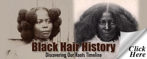 African American Hair History Timeline | thirstyroots.com: Black Hairstyles and Hair Care Black Hair History, Hair History, African American Hair, Hair Care Growth, American Hairstyles, Hair Afro, Hair Growth Shampoo, Vitamins For Hair Growth, History Timeline