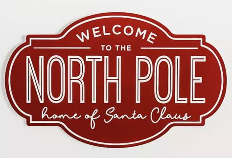 Welcome To The North Pole, North Pole Sign, Christmas Photo Booth, Cute Phrases, The North Pole, Seasonal Gifts, Wall Plaque, Printable Signs, North Pole