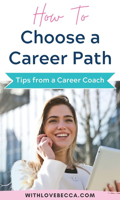 How to Choose a Career Path - Tips from a Career Coach Career Advice Quotes, Career Advice Dream Job, Choose A Career, Job Goals, Find Your Dream Job, Career Ideas, Choosing A Career, Keep Learning, Career Inspiration