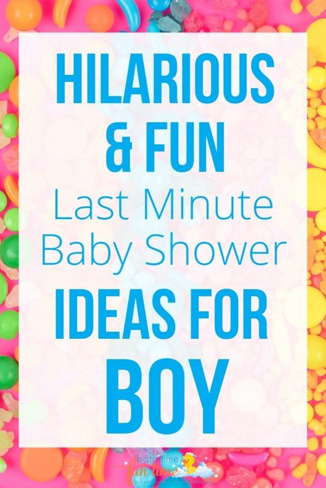 25 Fun Last Minute Baby Shower Ideas For Boys - Ideas & Games Last Minute Baby Shower Ideas, Last Minute Baby Shower Games, Homemade Baby Shower Favors, Baby Shower Ideas For Boys, Virtual Baby Shower Games, Lion King Baby Shower, Baby Shower Theme Decorations, Simple Baby Shower, Baby Shower Bingo