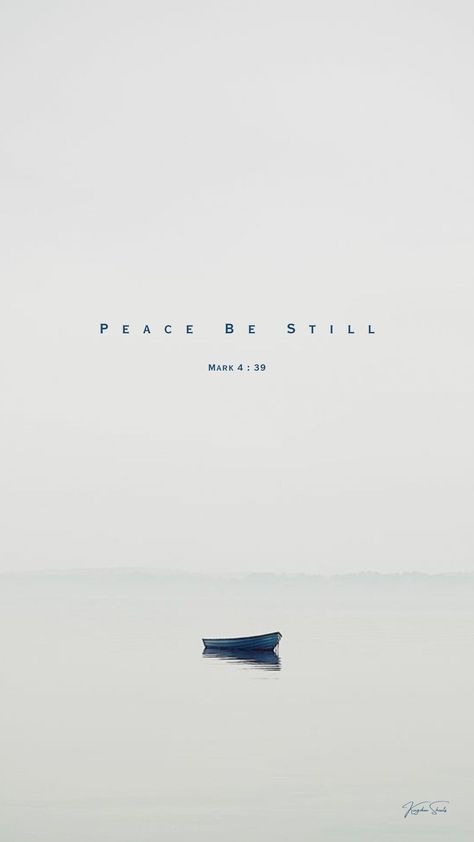 Peace Be Still Wallpaper, Be Still Wallpaper Iphone, Mark 4:39, Prayer For Calm And Peace, Be Still Wallpaper, Peace Verses, Calm Wallpaper Aesthetic, God Wallpaper Iphone, Wind Wallpaper