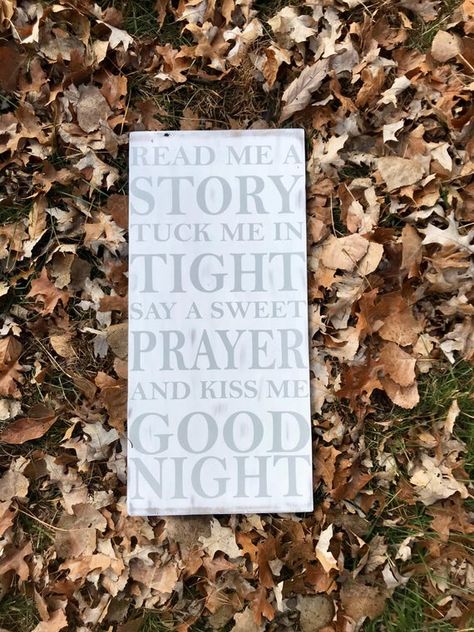 Read Me A Story, Tuck Me In Tight, Tell Me You #housewares #homedecor @EtsyMktgTool #goodnightsign #sayasweetprayer #goodnightnursery Decorate Nursery, Kiss Me Goodnight, Baby Hangers, Making People Happy, Babies Room, Bold Letters, Handmade Signs, Nursery Signs, Baby Shower Signs