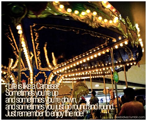 deebidivzz: “ “Life is like a Carousel: Sometimes you’re up and sometimes you’re down, and sometimes you just go round and round. Just remember to enjoy the ride!” ” Christmas Captions Instagram, Cute Short Captions, Carnival Quote, Carousel Quotes, Instagram Captions For Pictures, Enjoying Life Quotes, Park Quotes, Funny Instagram Captions, Selfie Quotes