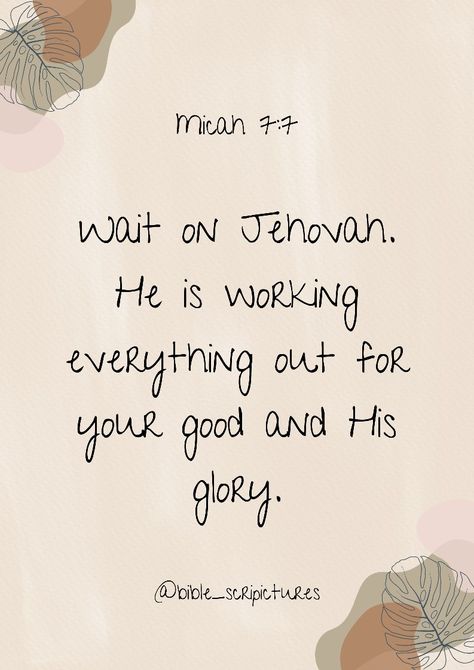 Spiritual Goals Jw, Micah 7 7, Jw Encouragement, Jw Quotes, Spiritual Goals, Jehovah Quotes, Promise Keeper, Jw Ministry, Encouraging Thoughts