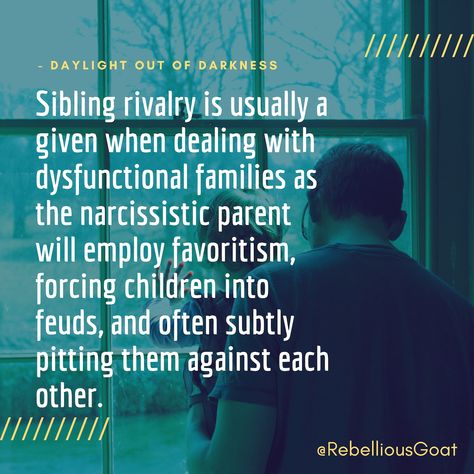 Sibling Rivalry Quotes, Dysfunctional Families, Family Issues Quotes, Toxic Family Quotes, Empowered Empath, Sibling Quotes, Teacher Info, Narcissistic Family, Narcissistic Parent