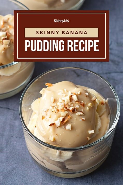 Perfectly Portioned Skinny Banana Pudding Recipe Banana Pudding Healthy, Prediabetes Recipes, Mini Banana Pudding, Banana Pudding Dessert, Healthy Banana Pudding, Pudding Healthy, Banana Pudding Recipe, Pudding Dessert, No Calorie Snacks