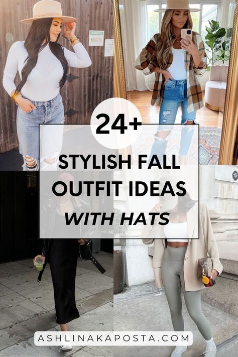 23  Effortless Fall Fashion Outfit Ideas With Hats — ASHLINA KAPOSTA Women’s Outfit With Hat, Slouchy Hat Outfit, Fedora Winter Outfit, Brown Felt Hat Outfit, Fedora Hat Winter Outfit, Felt Hat Outfit Winter, Trucker Hat Outfit Winter, Black Hat Outfit Fall, Floppy Hat Outfit Winter