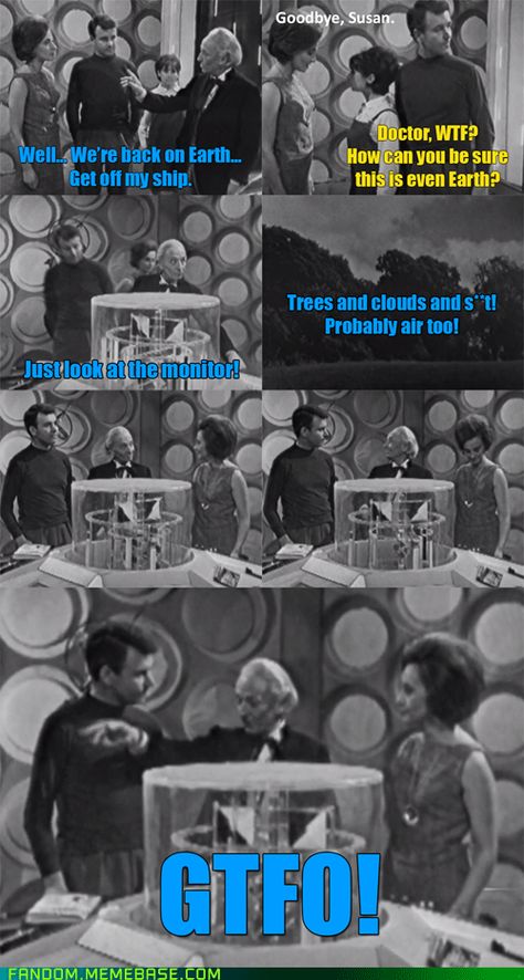 The First Doctor was a touch less sentimental than he is now Scifi Doctor, Doctor Who Funny, Jon Pertwee, Ninth Doctor, Mad Man, First Doctor, Wibbly Wobbly Timey Wimey Stuff, Female Doctor, Torchwood