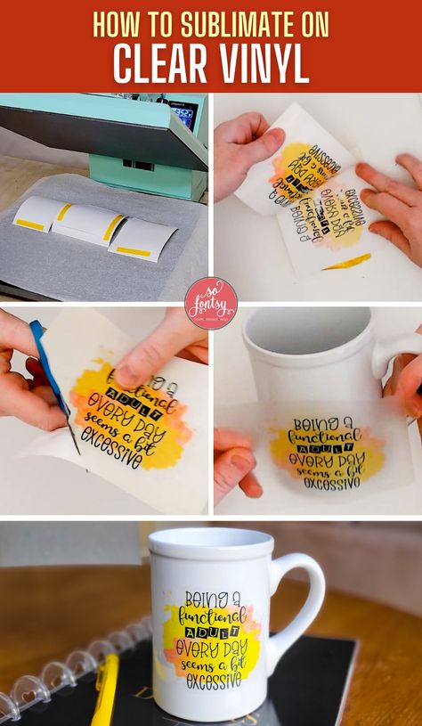 How to Sublimate on Clear Vinyl - So Fontsy Sublimation Ideas Projects, Inkscape Tutorials, Sublimation Gifts, Sublimation Ideas Projects Inspiration, Sublimation Mug, Sublimation Ideas, Cricut Projects Beginner, Creative Corner, Cricut Craft Room