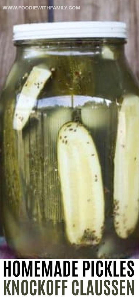 Half Sour Pickle Recipe, Sour Pickle Recipe, Pickles Homemade Easy, Claussen Pickles, Easy Pickling Recipes, Pickle Recipes Homemade, Dill Pickle Recipe, Canning Pickles, Home Canning Recipes