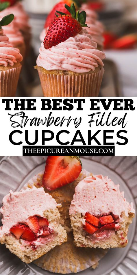 Cupcake With Strawberry, Diced Strawberries, Strawberry Filled Cupcakes, Valentine Goodies, Strawberry Things, Strawberry Cream Cheese Frosting, Spring Recipes Dessert, Strawberry Season, Filled Cupcakes