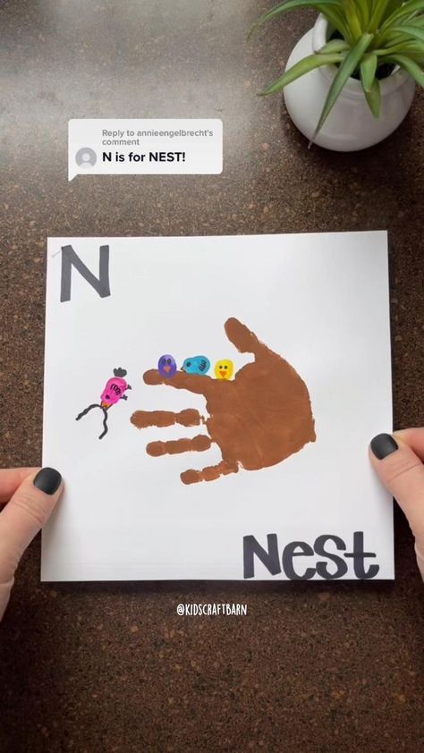 N Is For Nest, Kids Crafts Letters, Abc Crafts, Toddler Arts And Crafts, Baby Learning Activities, Preschool Art Activities, Preschool Letters, Handprint Craft, Handprint Crafts