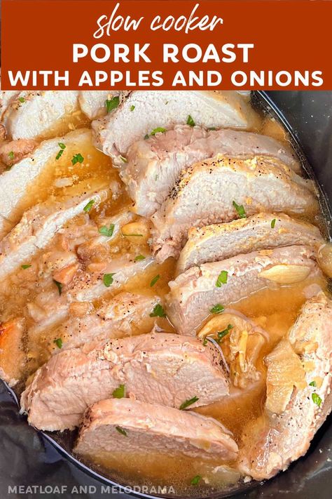 Pork Loin Roast Crock Pot, Pork Loin Recipes Slow Cooker, Tender Pork Loin, Pork Loin Crock Pot Recipes, Pork Roast Crock Pot Recipes, Pork Roast With Apples, Apples And Onions, Crockpot Pork Loin, Slow Cooker Pork Loin