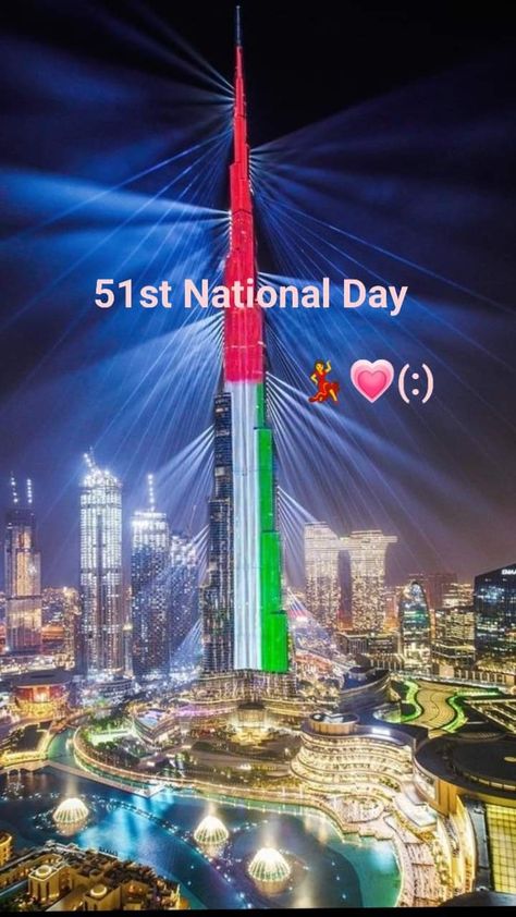 Happy 51st National Day UAE... #MySecondHome💃💗(:) Dubai National Day, National Day Uae, Uae National Day, National Day, My Happy Place, Happy Places, Dubai, Quick Saves