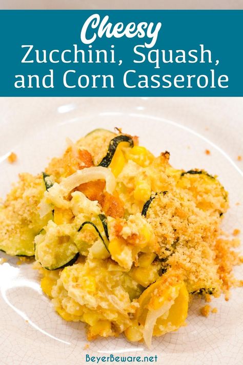 Squash And Corn Casserole, Easy Summer Casseroles, Zucchini Casseroles, Squash Zucchini Recipes, Cheesy Squash, Garden Meals, Zucchini Side Dish Recipes, Farmhouse Cooking, Creamy Casserole