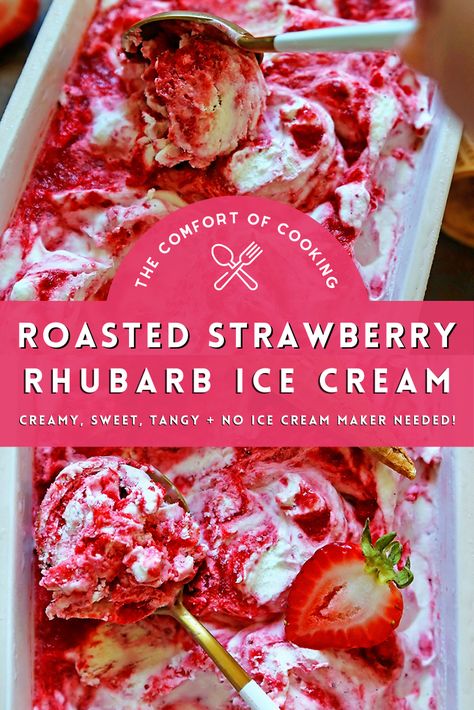 Rhubarb Ice Cream Recipe, Strawberry Rhubarb Ice Cream, Rhubarb Ice Cream, Popsicles Recipes, Roasted Strawberry, Roasted Rhubarb, Recipes For The Whole Family, Tasty Desserts, Roasted Strawberries