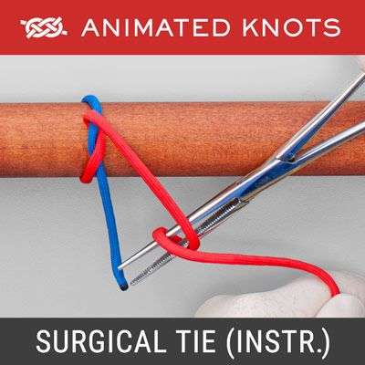 Surgical Tie – Instrument Technique Sailors Knot Tutorial, Navy Knots Tutorial, Uni Knot Fishing, Sealed Knot Reenactment, Quick Release Knot, Animated Knots, Rope Fence, Scout Knots, Hook Knot