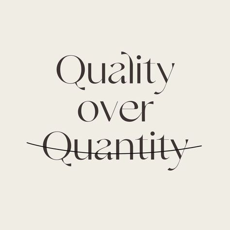 Quality Quantity Quotes, Vision Board Small Business Owner, Client Quotes Business, Quality Over Quantity Aesthetic, Small Business Owner Vision Board, More Clients Vision Board, Feeling Content Quotes, Happy Clients Quotes, Quality Over Quantity Quotes