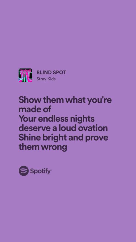 Straykids Song Quotes, Straykids Song Lyrics, Straykids Quotes Lyrics, Stray Kids Quotes Lyrics, Straykids Lyrics Wallpaper, Stray Kids Lyrics Spotify, Kpop Meaningful Lyrics, Skz Lyrics Quotes, Skz Quotes Lyrics