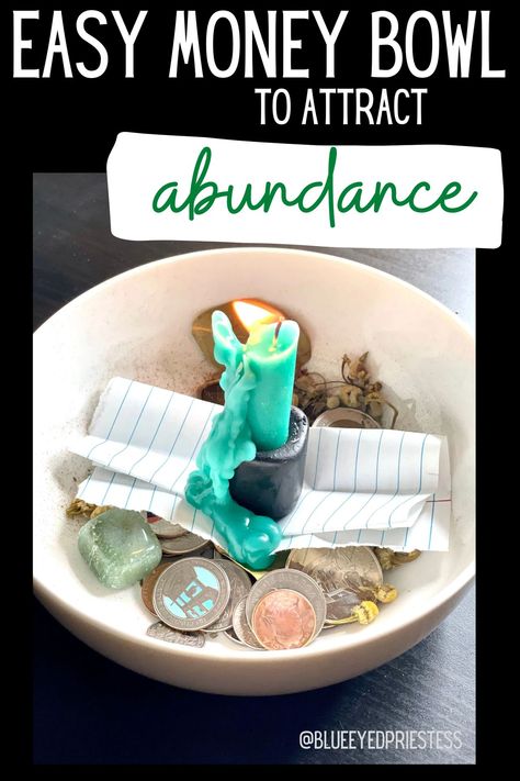 Abundance Bowl Spell, Full Moon Money Bowl, Money Bowls Witchcraft, Prosperity Bowl For New Year, Money Bowl Ideas, Money Bowl Witchcraft, Money Bowl Feng Shui, Money Bowls, Money Bowl Spell