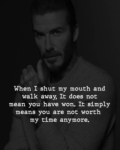 When i shut my mouth and walk away ,it does not mean you have won,it simply means you are not worth my time anymore. Encouraging Sayings, Goodbye Quotes, Life Coach Certification, Flying Monkeys, Millionaire Quotes, Joker Quotes, Daily Motivational Quotes, Quotable Quotes, How To Get Rich