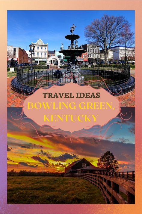 Travel Ideas Bowling Green, Kentucky. Kentucky Must See Things To Do, Kentucky Tourism Things To Do, Things To Do In Bowling Green Kentucky, Bowling Green Kentucky Things To Do, Bowling Green Ohio, Kentucky Vacation, Dinner Place, Kentucky Attractions, Bowling Green Kentucky