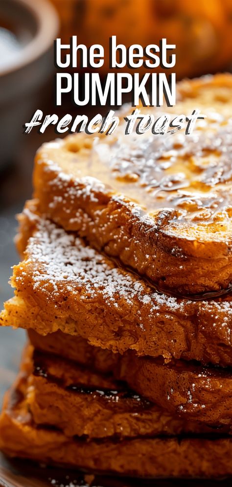 Pumpkin French Toast [30 Minutes] – Chasety Pumpkin Breakfast Recipes, Pumpkin Breakfast, Baked French Toast, Easy To Make Breakfast, Pumpkin French Toast, Easy Autumn Recipes, Homemade Pumpkin Puree, Fall Breakfast, Easy Comfort Food