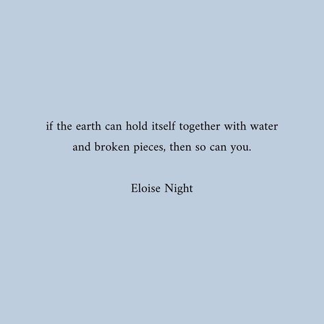 "if the earth can hold itself together with water and broken pieces, then so can you." Life Reality Poems, Poetry Quotes Deep Love For Him, Deep Meaning Quotes Feelings, Harsh Reality Quotes Life, Poetic Quotes With Deep Meaning, Deep Reality Quotes, Poems With Deep Meaning, Harsh Reality Quotes, Deep Prompts