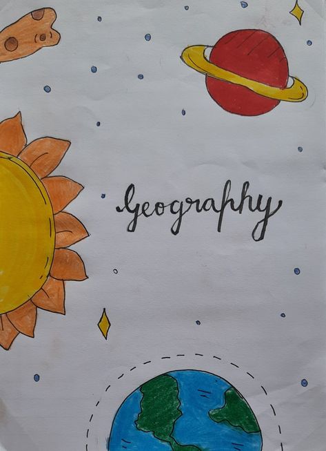 Geography Related Drawings, Geography First Page Ideas, Geography Aesthetic Drawing, Geography Calligraphy Design, Geography Project Cover Page Design, Geography Book Cover Design, Geography File Cover Ideas, Geography Front Page Design, Geography Project Cover Page Ideas School