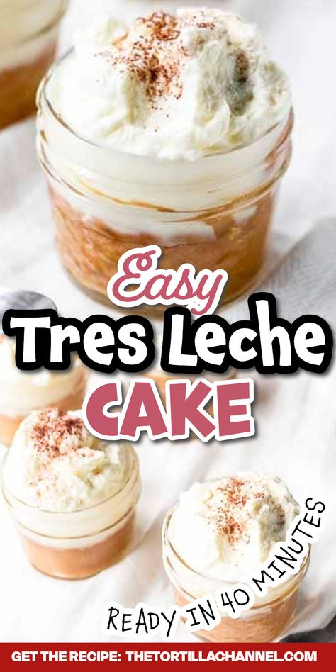 Close up of tres leche cakes in glass jars Tres Leches Cupcakes Box Cake, Leche Cake Recipe, Tres Leches Cupcakes, Types Of Milk, Leche Cake, Best Holiday Appetizers, Mexican Desserts, Tres Leches Cake Recipe, Vanilla Muffins