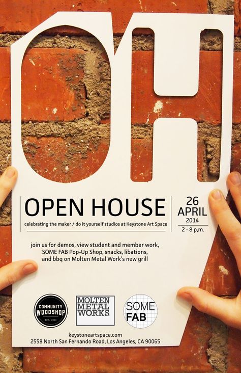 poster for Open House featuring Molten Metal Works, Community Woodshop, and Some FAB at Keystone Art Space, designed by Sacha Baumann Hiring Poster, Graphic Design Typography Poster, Open Word, House Poster, Ads Creative Advertising Ideas, Molten Metal, Word Poster, Event Poster Design, Digital Art Beginner