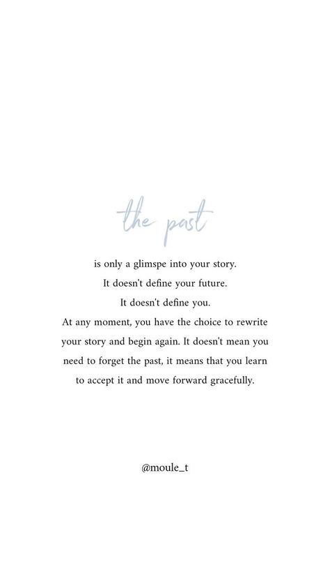 Tiffany Moule Quotes, Past Quotes, Worthy Quotes, Self Healing Quotes, Self Quotes, Move Forward, Healing Quotes, Self Love Quotes, Encouragement Quotes