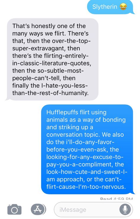 The Hufflepuff animal thing is more subjective, but every else seems pretty accurate. #harrypotter #hogwarts #hogwartshouses #hufflepuff #slytherin #relatable #flirting #funny Slytherin X Hufflepuff Couple, Hufflepuff Slytherin Couple, Hufflepuff Animal, Hufflepuff X Slytherin Couple Aesthetic, Slytherin And Hufflepuff Couple, Hufflepuff And Slytherin Relationship, Hufflepuff X Slytherin, Slytherin Couple, Classic Literature Quotes