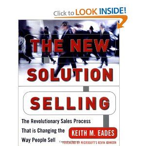 The New Solution Selling: One of history's most popular selling guides! The New Solution Selling expands the classic text's cases, examples, and situations and sharpens its focus on streamlining the sales process to achieve greater success in fewer steps and a shorter time frame. The sales process has radically changed in the past decade. Sales Process, Bank Of America, Book Show, Used Books, Sales And Marketing, Understanding Yourself, Book Worth Reading, Worth Reading, Microsoft