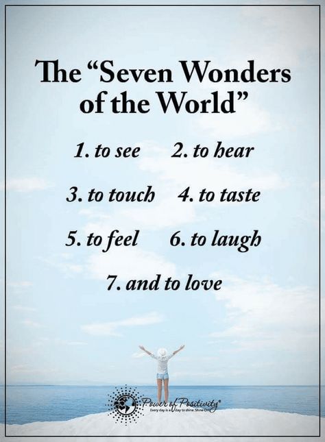 Quotes Other than the great wonders of this world there are some other wonders that are ignore completely Seven Wonders Of The World, World Quotes, Wonder Quotes, Seven Wonders, Power Of Positivity, Inspirational Thoughts, Happy Thoughts, The Seven, Wisdom Quotes