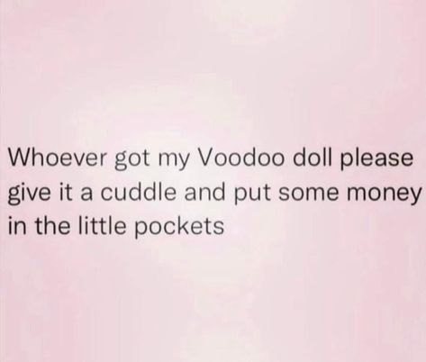 Doll Quotes, Voodoo Doll, Voodoo Dolls, Dolls, Memes, Funny, Quotes