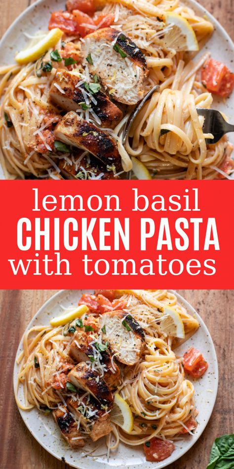 Chicken Pasta With Tomatoes, Chicken Pasta Easy, Basil Chicken Pasta, Chicken Basil Pasta, Pasta With Tomatoes, Lemon Basil Chicken, Pasta Easy, Family Friendly Recipes, Basil Pasta