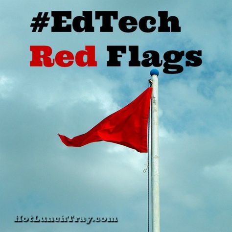 #EdTech Red Flags Red Flag Wallpaper, Relationship Red Flags, Save Your Marriage, Hot Lunch, Child Protective Services, Trust Your Intuition, Self Advocacy, Flag Wallpaper, Saving Your Marriage