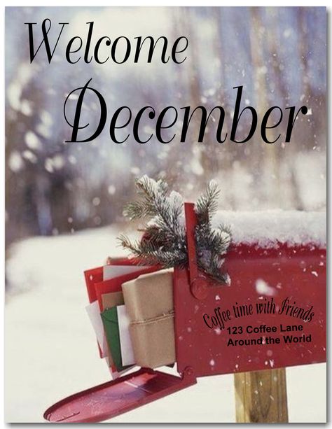 Hello December Images, Welcome To December, December Images, Welcome December, Seasons Months, Hello December, 12 December, Christmas Scenes, Christmas Quotes