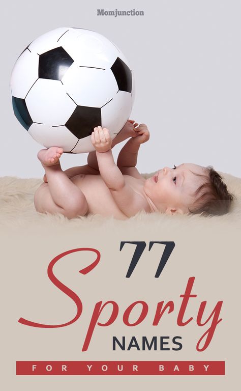 Looking for an unusual sports baby names for your newborn? Here, we've a list of famous athletic, baseball, football, basketball and soccerball baby names. Original Baby Names, Baby Nicknames, Indian Baby Names, Cool Baby Girl Names, Names For Boys List, J Names, Football Names