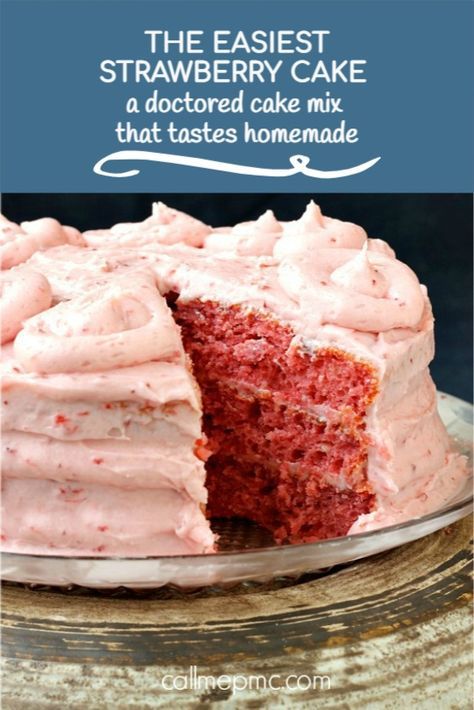 strawberry cake recipe with icing from Call Me PMc Fluffy Strawberry Cake, Strawberry Cake Mix Recipes, Easy Strawberry Cake, Strawberry Cake Easy, Pan Sin Gluten, Strawberry Cake Mix, Strawberry Dessert Recipes, Creamy Recipes, Strawberry Cake Recipes