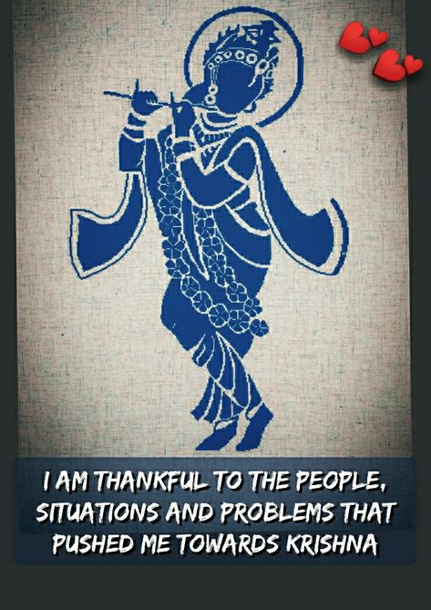 I am thankful to the people situations and problems that pushed me towards Krishna.
Hare Krishna Love For Krishna, Hare Krishna Quotes, Krishna Bhakti, Krishna Krishna, Krishna Drawing, Krishna Flute, Shree Krishna Wallpapers, Krishna Mantra, Radha Krishna Quotes