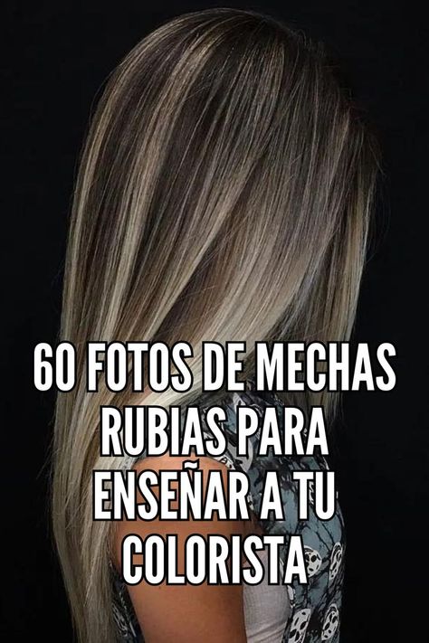 Las mechas gruesas quedan más cohesionadas con el color de base si se añaden unos cuantos reflejos más pequeños. Por supuesto, puedes prescindir de ellas si te gusta el look más dramático. // Crédito de la foto: instagram @justhairobsession Rubio Natural, Balayage, Hair, Color, Instagram