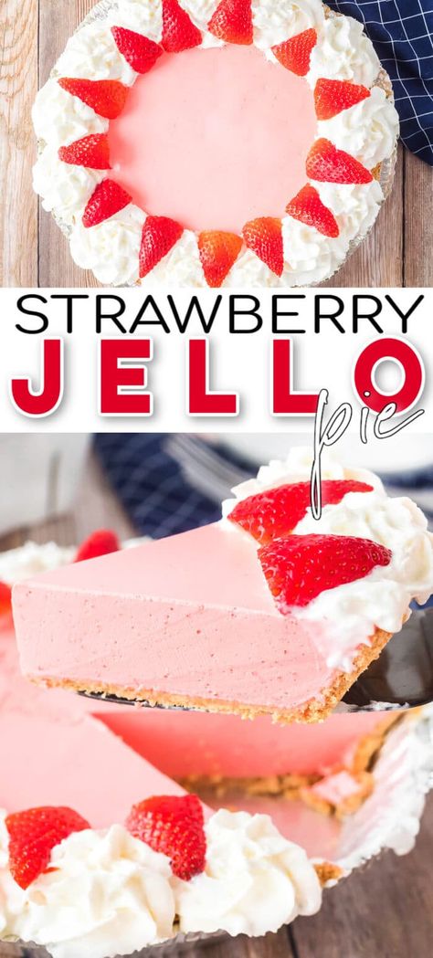 Strawberry Jello Pie Strawberry Jello Pie, Cool Whip Pies, Jello Pie, Jello Flavors, Strawberry Cream Pies, Homemade Graham Cracker Crust, Favorite Pie Recipes, Family Desserts, Homemade Graham Crackers